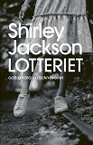 Cover for Lotteriet och andra skräcknoveller