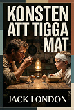 Cover for Konsten att tigga mat