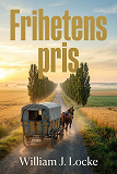 Cover for Frihetens pris