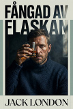 Cover for Fångad av flaskan