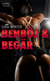 Cover for Benböj och begär