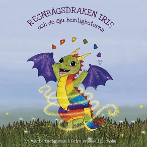 Cover for Regnbågsdraken Iris & de sju hemligheterna