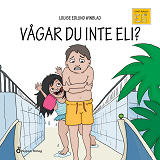 Cover for Vågar du inte Eli?
