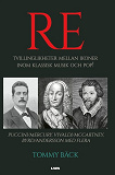 Cover for Re. Tvillinglikheter mellan ikoner inom klassisk musik och pop!