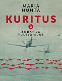 Cover for Kuritus 2 - Sodat ja tulevaisuus