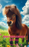 Cover for Pipari-ponin seikkailut: Satukirja