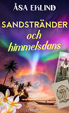 Cover for Sandstränder och himmelsdans