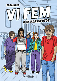Cover for Vi fem och klassfotot