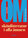 Cover for Om skönlitteratur i alla ämnen 