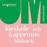 Cover for Om förskole- och kapprumsbibliotek