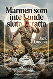 Cover for Mannen som inte kunde sluta skratta