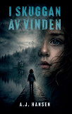 Cover for I skuggan av vinden