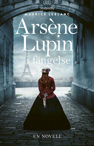 Cover for Arsène Lupin i fängelse