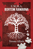 Cover for E.M.M.A. Bortom ramarna
