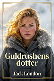 Cover for Guldrushens dotter