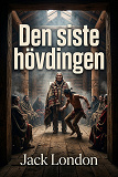 Cover for Den siste hövdingen