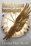 Cover for Guldörnens hemlighet