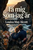 Cover for Ta mig som jag är