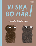 Cover for Vi ska bo här!