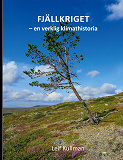 Cover for Fjällkriget - en verklig klimathistoria