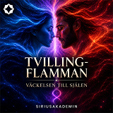 Cover for Tvillingflamman – Väckelsen till själen
