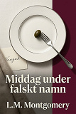 Cover for Middag under falskt namn