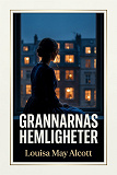 Cover for Grannarnas hemligheter