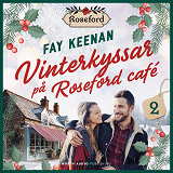 Cover for Vinterkyssar på Roseford Café