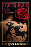 Cover for Svartsjukans pris