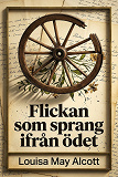 Cover for Flickan som sprang ifrån ödet