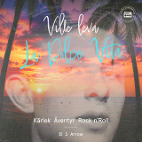 Cover for Ville leva La Dolce Vita