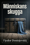 Cover for Människans skugga