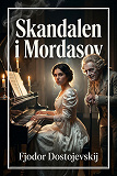 Cover for Skandalen i Mordasov