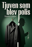 Cover for Tjuven som blev polis