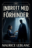 Cover for Inbrott med förhinder