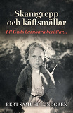 Cover for Skamgrepp käftsmällar : ett Guds barnbarn berättar...