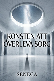 Cover for Konsten att överleva sorg