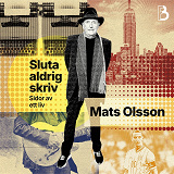 Cover for Sluta aldrig skriv