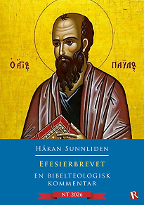 Cover for Efesierbrevet : En bibelteologisk kommentar