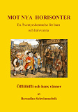 Cover for Mot Nya Horisonter
