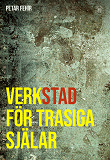 Cover for Verkstad för trasiga själar