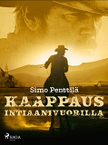 Cover for Kaappaus intiaanivuorilla