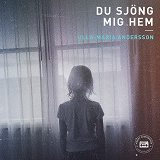 Cover for Du sjöng mig hem