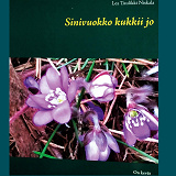 Cover for Sinivuokko kukkii jo: On kevät