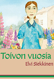 Cover for Toivon vuosia
