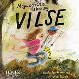 Cover for Maja och Otis leker sig vilse
